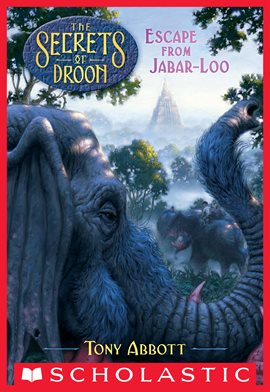 Cover image for Escape from Jabar-loo (The Secrets of Droon #30)