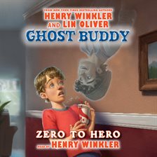 Cover image for Ghost Buddy: Zero to Hero