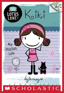 Cover image for Kiki: My Stylish Life: A Branches Book