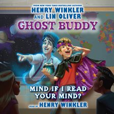 Cover image for Ghost Buddy #2: Mind if I Read Your Mind?