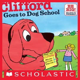 Cover image for Clifford Goes To Dog School