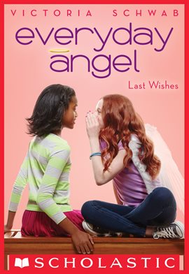 Cover image for Last Wishes (Everyday Angel #3)