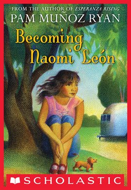 Imagen de portada para Becoming Naomi Leon (Scholastic Gold)