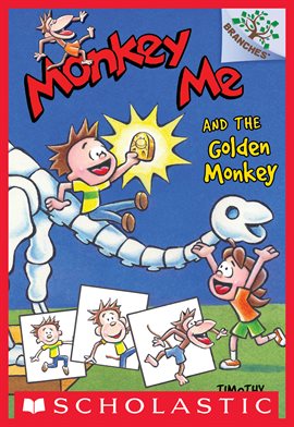 Cover image for Monkey Me and the Golden Monkey: A Branches Book