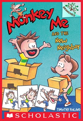 Cover image for Monkey Me and the New Neighbor: A Branches Book