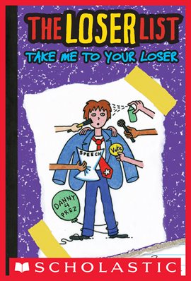 Cover image for Loser List: Take Me to Your Loser