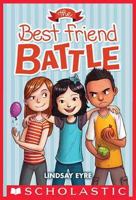 Cover image for The Best Friend Battle (Sylvie Scruggs, Book 1)
