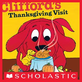 Cover image for Clifford's Thanksgiving Visit