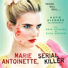 Cover image for Marie Antoinette, Serial Killer