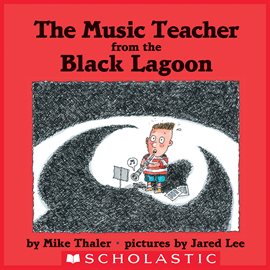 Cover image for The Music Teacher From The Black Lagoon