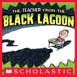 Cover image for The Teacher From The Black Lagoon