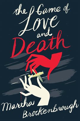Cover image for The Game of Love and Death