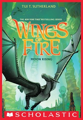 Cover image for Moon Rising (Wings of Fire #6)