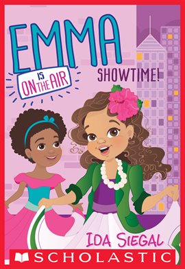 Cover image for Showtime! (Emma Is On the Air #3)
