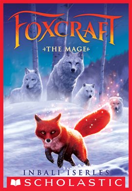 Cover image for The Mage (Foxcraft, Book 3)