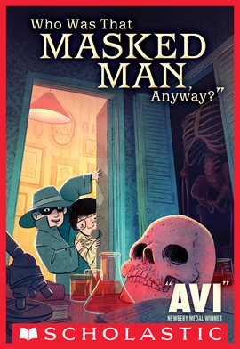 Cover image for Who Was That Masked Man Anyway?