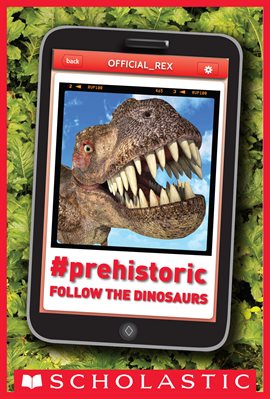 Cover image for #Prehistoric: Follow the Dinosaurs