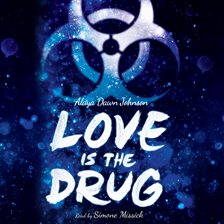 Cover image for Love is the Drug