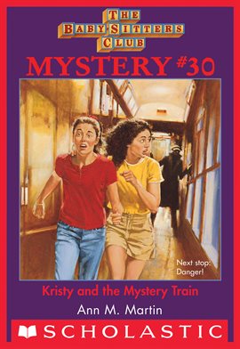 Cover image for Kristy and the Mystery Train