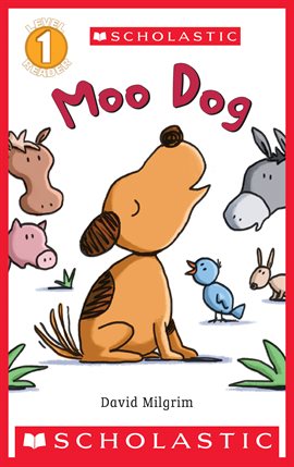 Cover image for Scholastic Reader Level 1: Moo Dog