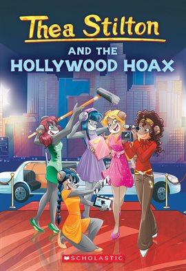 Cover image for Thea Stilton and the Hollywood Hoax (Thea Stilton #23)