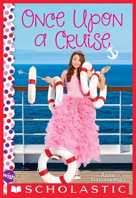 Cover image for Once Upon a Cruise: A Wish Novel