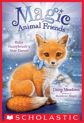 Cover image for Ruby Fuzzybrush's Star Dance (Magic Animal Friends #7)