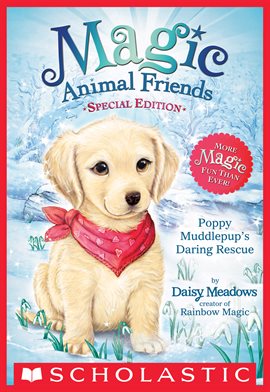 Cover image for Poppy Muddlepup's Daring Rescue (Magic Animal Friends: Special Edition)
