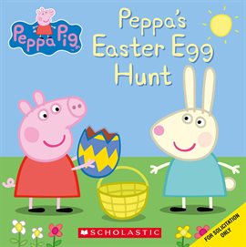 Cover image for Peppa's Easter Egg Hunt