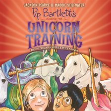 Cover image for Pip Bartlett's Guide to Unicorn Training