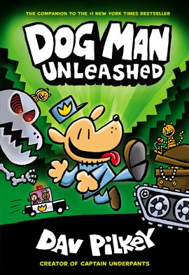 Cover image for Dog Man Unleashed