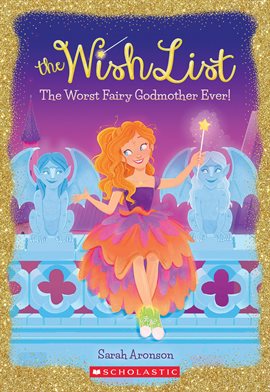 Cover image for The Worst Fairy Godmother Ever!