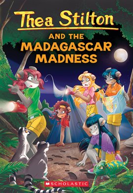 Cover image for Thea Stilton and the Madagascar Madness