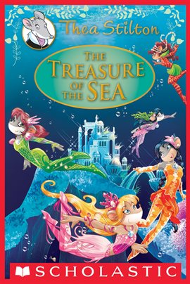 Cover image for The Treasure of the Sea (Thea Stilton: Special Edition #5)