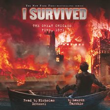 Cover image for I Survived the Great Chicago Fire, 1871