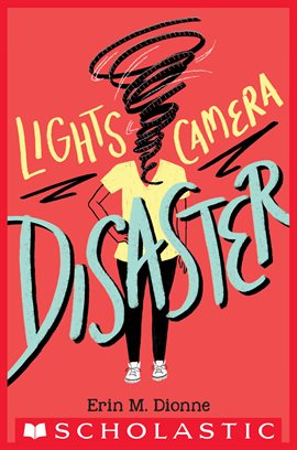 Cover image for Lights, Camera, Disaster