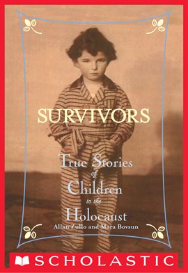 Cover image for Survivors: True Stories of Children in the Holocaust