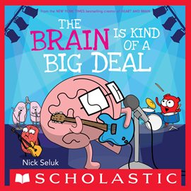 Cover image for The Brain Is Kind of a Big Deal