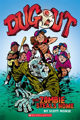 Cover image for Dugout: The Zombie Steals Home