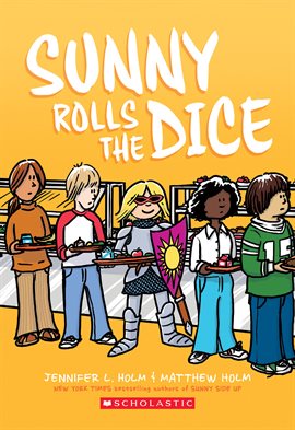Cover image for Sunny Rolls the Dice