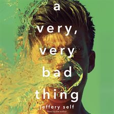 Cover image for A Very, Very Bad Thing