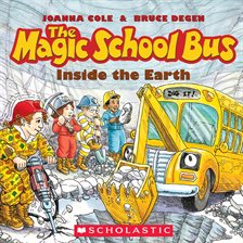 Cover image for The Magic School Bus Inside the Earth