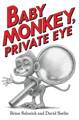 Cover image for Baby Monkey, Private Eye