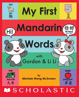 Cover image for My First Mandarin Words with Gordon & Li Li