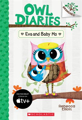 Cover image for Eva and Baby Mo: A Branches Book