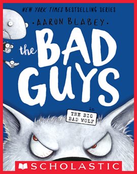 Cover image for The Bad Guys in the Big Bad Wolf
