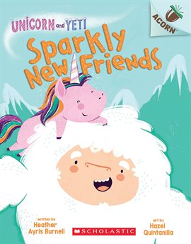 Cover image for Sparkly New Friends: An Acorn Book