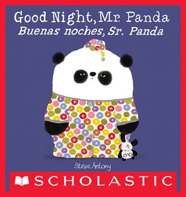 Imagen de portada para Good Night, Mr. Panda / Buenas noches, Sr. Panda (Bilingual)