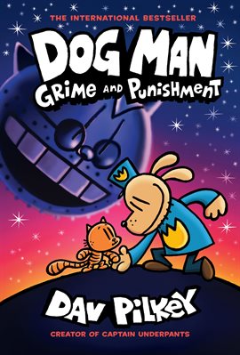 Cover image for Dog Man: Grime and Punishment