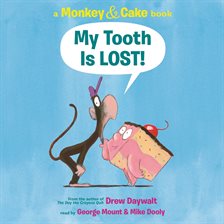 Cover image for My Tooth is LOST!